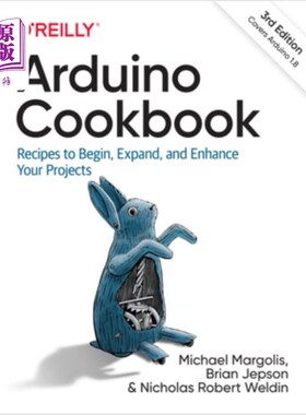 海外直订Arduino Cookbook: Recipes to Begin, Expand, and Enhance Your Projects Arduino食谱：开始、扩展和增强项目的食