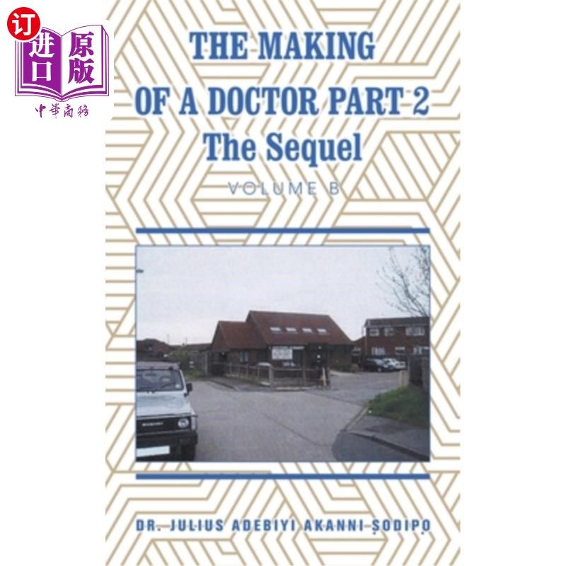 海外直订医药图书The Making of a Doctor Part 2: The Sequel 医生的制作第二部分:续集