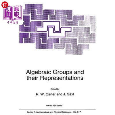 海外直订Algebraic Groups and Their Representations 代数群及其表示