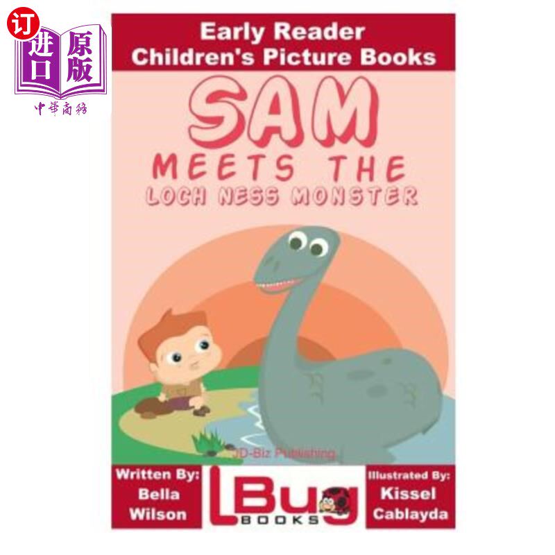 海外直订Sam Meets the Loch Ness Monster - Early Reader - Children's Picture Books 山姆遇见尼斯湖水怪-早期读者-儿童