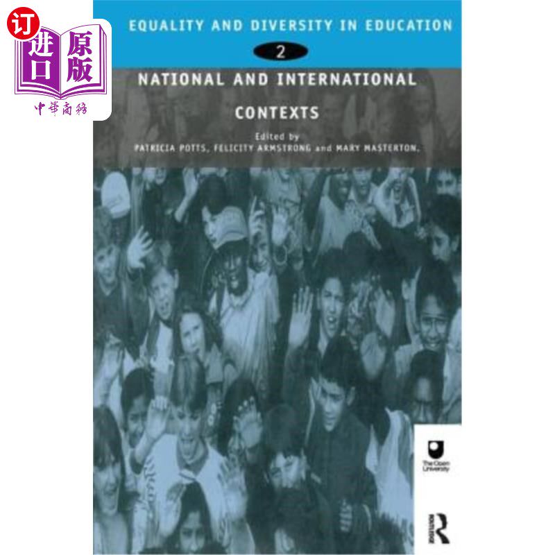 海外直订Equality and Diversity in Education 2: National and International Contexts for P 教育的平等和多样性2:实践和