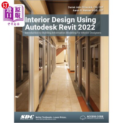 海外直订Interior Design Using Autodesk Revit 2022: Introduction to Building Information  室内设计使用Auto