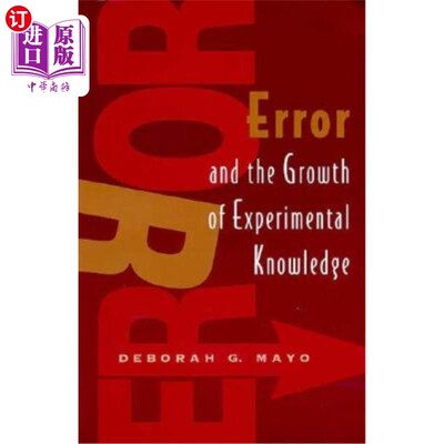 海外直订Error and the Growth of Experimental Knowledge 错误与实验知识的增长