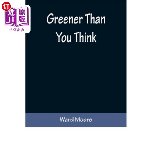 海外直订Greener Than You Think 比你想象的更绿