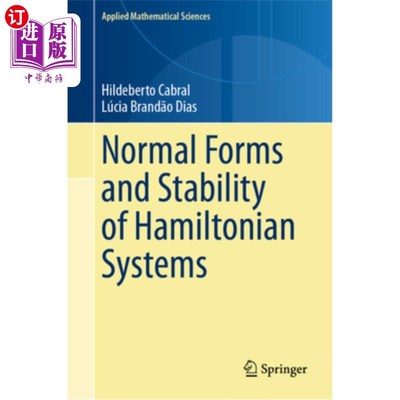 海外直订Normal Forms and Stability of Hamiltonian Systems 哈密顿系统的范式与稳定性