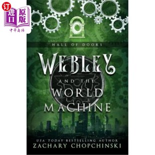海外直订Webley and The World Machine 韦普利与世界机器