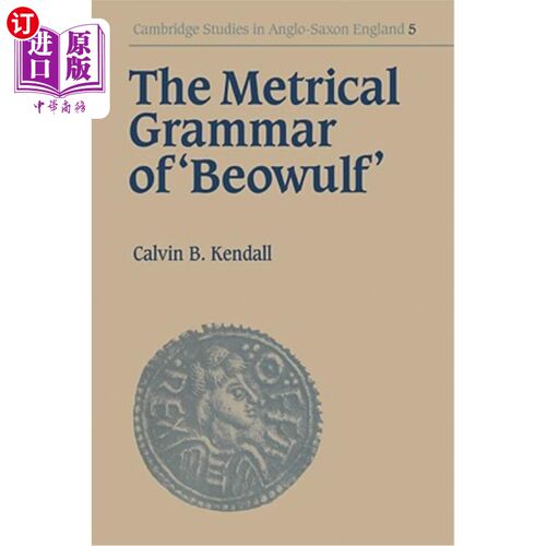 海外直订The Metrical Grammar of Beowulf 贝奥武夫的格律语法