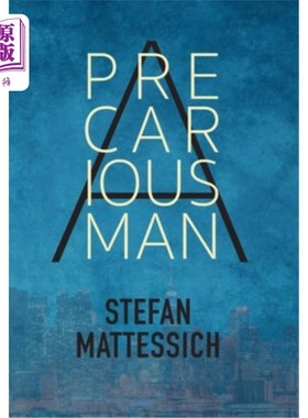 海外直订A Precarious Man 危险的人