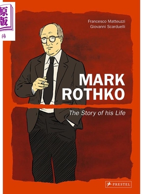 Mark Rothko Graphic Novel: The Story of His Life 进口艺术 马克罗斯科 图像小说【中商原版】