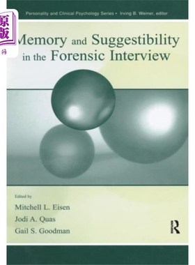 海外直订Memory and Suggestibility in the Forensic Interv... 法医采访中的记忆与暗示