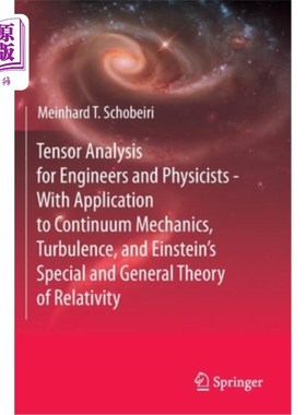 海外直订Tensor Analysis for Engineers and Physicists - With Application to Continuum Mec 张量分析工程师和物理学家-