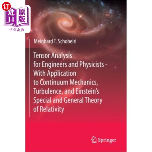 海外直订Tensor Analysis for Engineers and Physicists - With Application to Continuum Mec 张量分析工程师和物理学家-