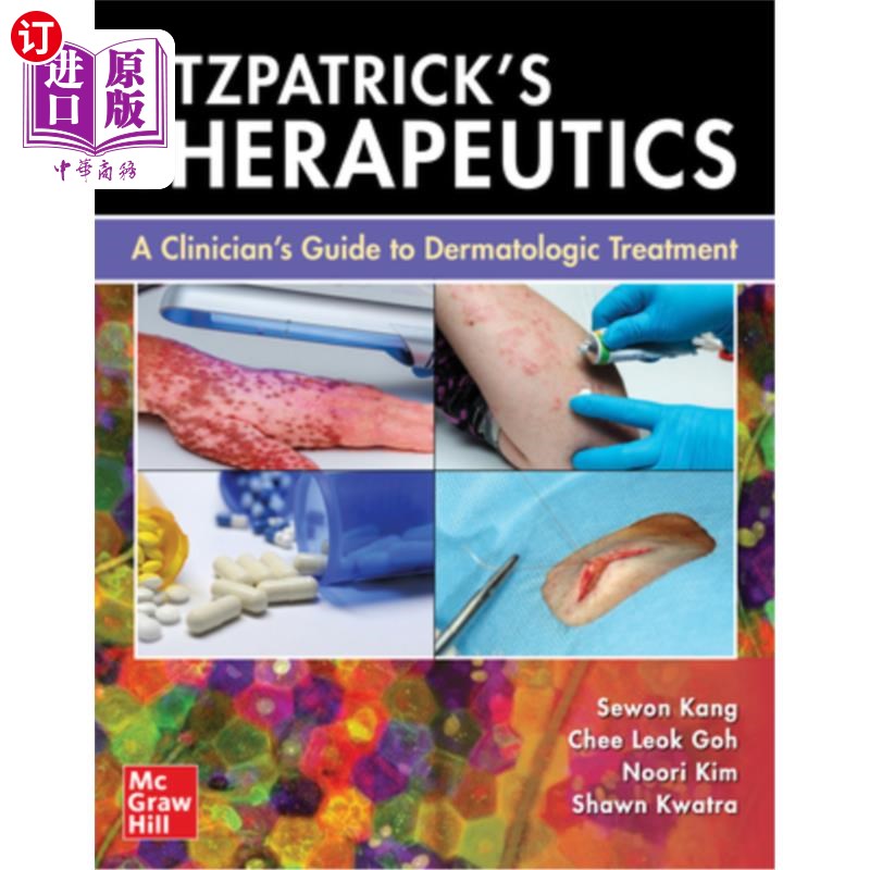 海外直订医药图书Fitzpatrick's Therapeutics: A Clinician's Guide to Dermatologic Treatment 菲茨帕特里克疗法:皮肤科治 书籍/杂志/报纸 科学技术类原版书 原图主图