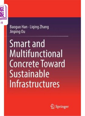 海外直订Smart and Multifunctional Concrete Toward Sustainable Infrastructures 面向可持续基础设施的智能多功能混凝土