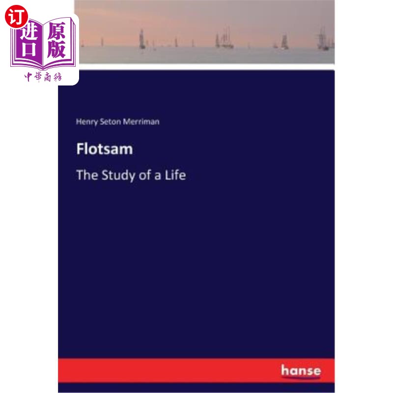 海外直订Flotsam: The Study of a Life漂浮物