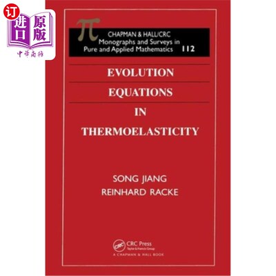 海外直订医药图书Evolution Equations in Thermoelasticity 热弹性演化方程