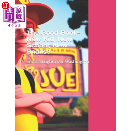 海外直订The Good Book-New Kid, New School, New Snails? 好书——新孩子，新学校，新蜗牛？