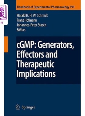 海外直订医药图书Cgmp: Generators, Effectors and Therapeutic Implications Cgmp:产生物、效应物和治疗意义