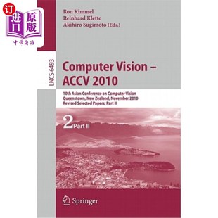 Queenstow Acc 2010 Conference Asian Accv 10th 计算机视觉 海外直订Computer Computer Vision