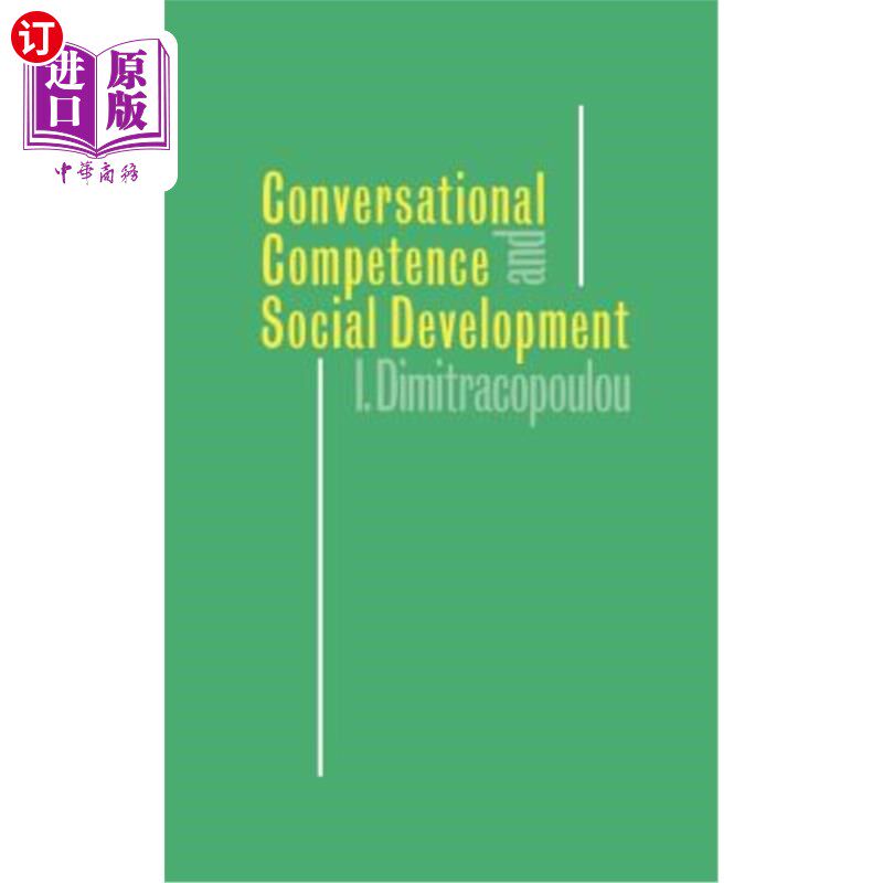 海外直订Conversational Competence and Social Development 会话能力与社会发展