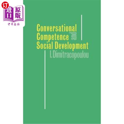 海外直订Conversational Competence and Social Development 会话能力与社会发展
