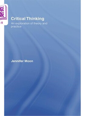海外直订Critical Thinking 批判性思维：理论与实践的探索