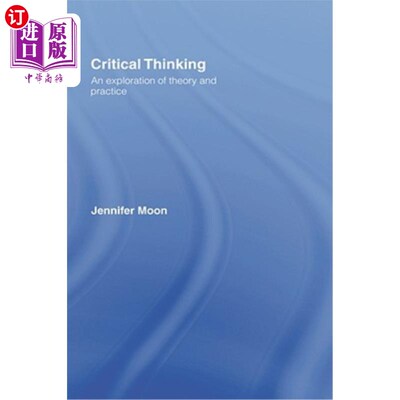 海外直订Critical Thinking 批判性思维：理论与实践的探索