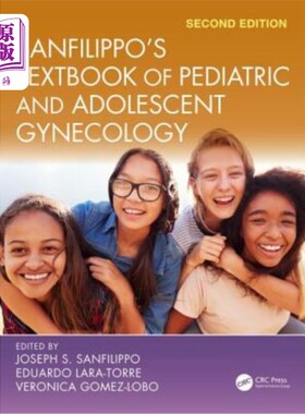 海外直订医药图书Sanfilippo's Textbook of Pediatric and Adolescent Gynecology 圣菲利波儿科和青少年妇科教科书