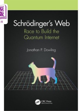 海外直订Schr?dinger's Web: Race to Build the Quantum Internet