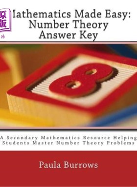 海外直订Mathematics Made Easy: Number Theory Answer Key: A Secondary Mathematics Resourc