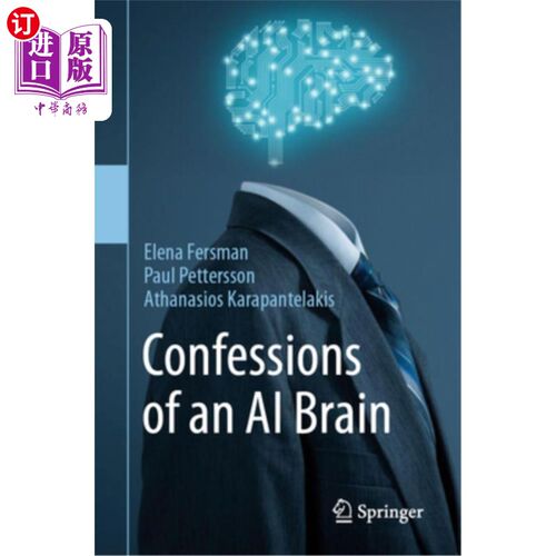 海外直订Confessions of an AI Brain 人工智能大脑的自白