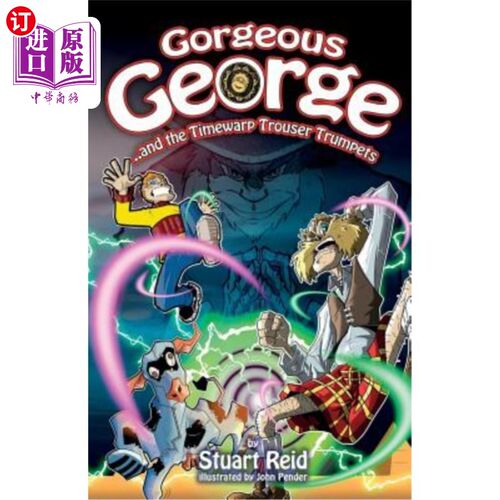 海外直订Gorgeous George and the Timewarp Trouser Trumpets 华丽的乔治和时空裤喇叭乐队