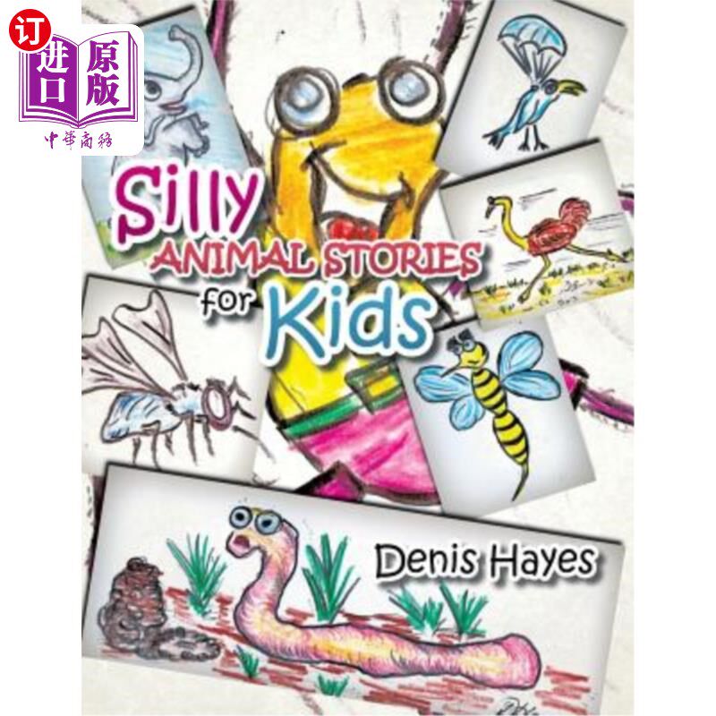 海外直订Silly Animal Stories for Kids 《儿童愚蠢动物故事》