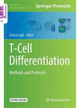 海外直订医药图书T-Cell Differentiation: Methods and Protocols t细胞分化:方法和方案