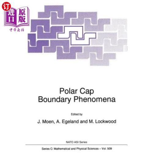 海外直订Polar Cap Boundary Phenomena 极帽边界现象