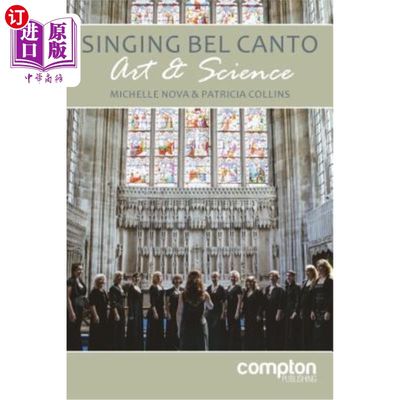 海外直订Singing Bel Canto: Art and Science 美声唱法:艺术与科学