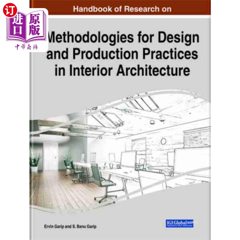 海外直订Handbook of Research on Methodologies for Design... 室内建筑设计与生产实践方法论研究手册