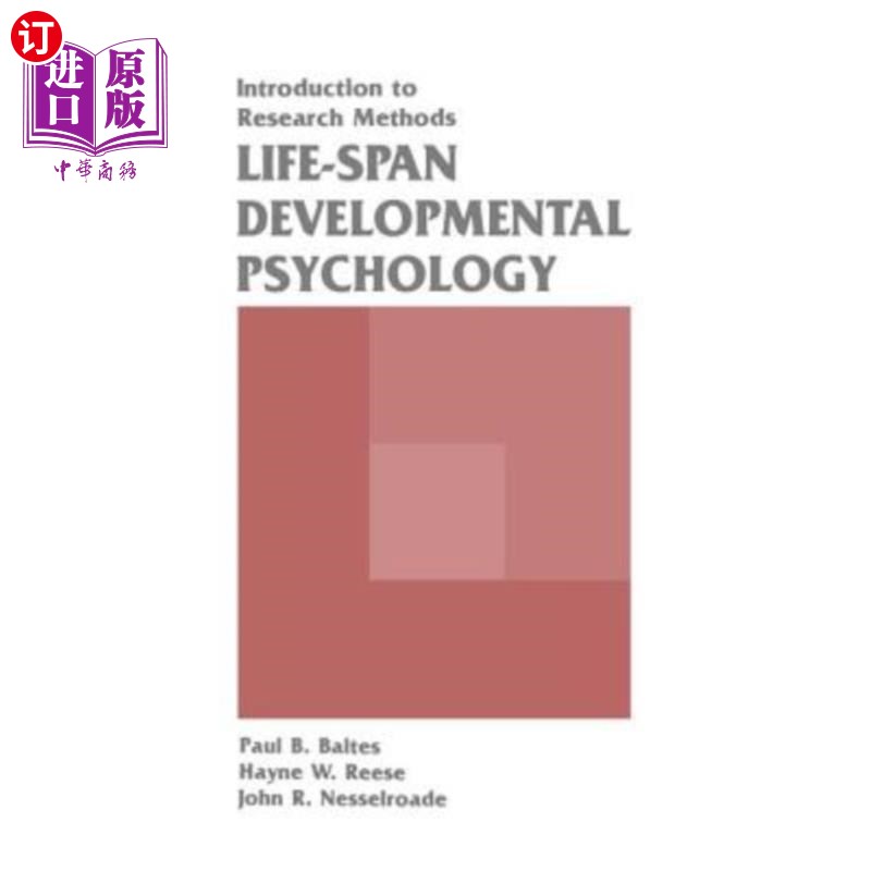 海外直订Life-Span Developmental Psychology: Introduction to Research Methods 生命期发展心理学:研究方法导论