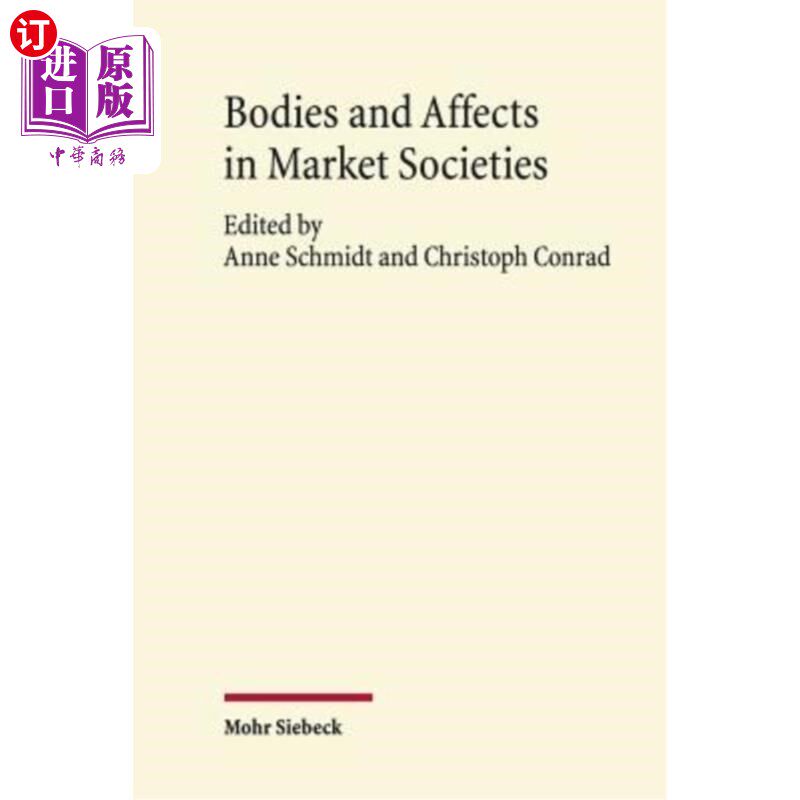海外直订Bodies and Affects in Market Societies 市场社会中的主体与影响