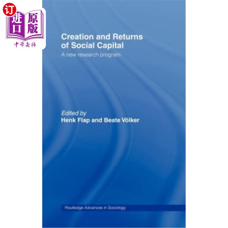 海外直订Creation and Returns of Social Capital 社会资本的创造与回报