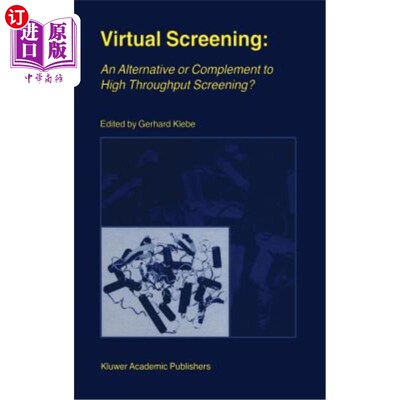 海外直订医药图书Virtual Screening: An Alternative or Complement to High Throughput Screening?: P 虚拟筛选:高通量筛