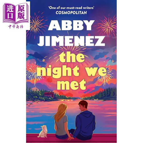 我们相遇的那晚 The Night We Met 英文原版 Abby Jimenez 青春 爱情 小说【中商原版】