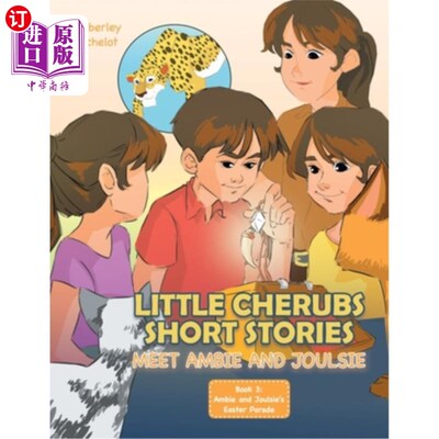 海外直订Little Cherubs Short Stories: Meet Ambie and Joulsie 小天使短篇故事:认识一下Ambie和Joulsie