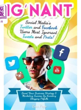 海外直订Ig'nant Social Media's Twitter and Facebook Users Most Ignorant Tweets and Posts Ig'nant社交媒