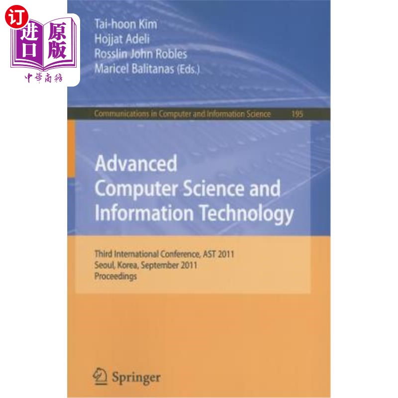 海外直订Advanced Computer Science and Information Technology: Third International Confer 先进计算机科学与信息技术:
