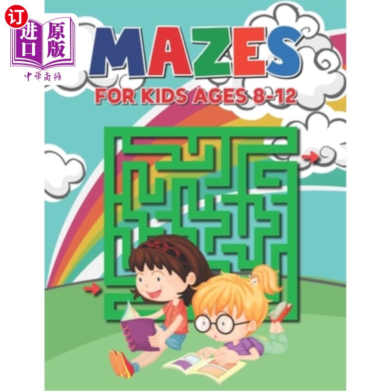 海外直订Mazes For Kids Ages 8-12: Easy to Hard Mazes Perfect for Kids Ages 3-5 4-8 6-10