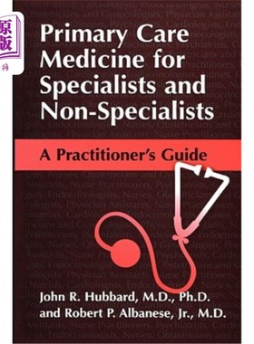 海外直订医药图书Primary Care Medicine for Specialists and Non-Specialists: A Practitioner's Guid 专家和非专家初级保