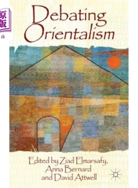 海外直订Debating Orientalism 辩论东方主义