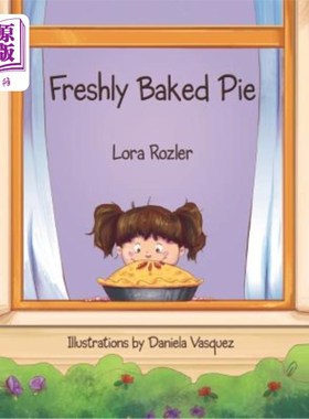 海外直订Freshly Baked Pie 新鲜出炉的馅饼