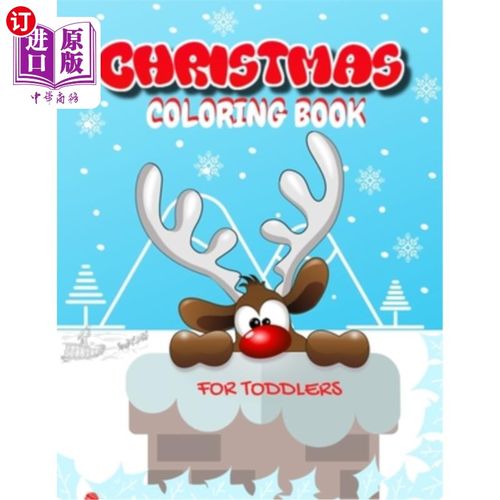 海外直订Christmas Coloring Book for Toddlers: Fun Children's Christmas Gift for Toddlers 幼儿圣诞着色书:幼儿和孩子